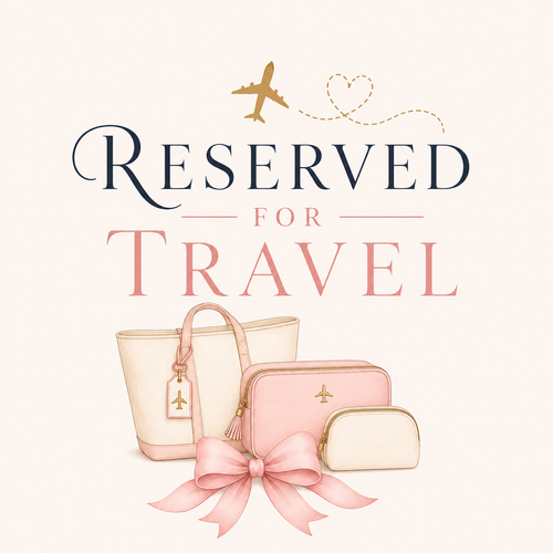Reserved for Travel
